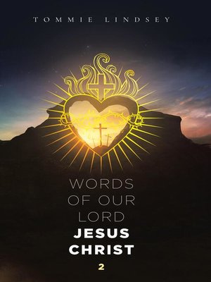 cover image of Words of Our Lord Jesus Christ